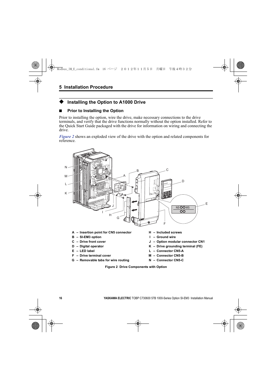 Installing the option to a1000 drive | Yaskawa Modbus TCP/IP Installation User Manual | Page 16 / 51