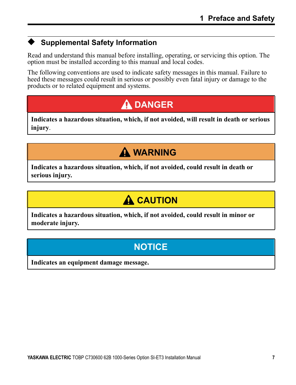 Supplemental safety information, Danger, W arning | Caution, Notice | Yaskawa MECHATROLINK-III User Manual | Page 7 / 35