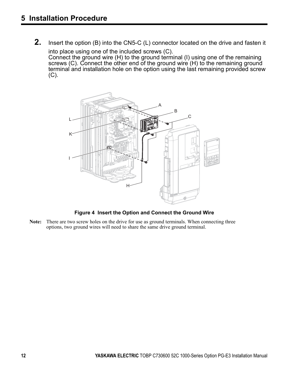 5 installation procedure | Yaskawa PG-E3 Motor Encoder Feedback User Manual | Page 13 / 33