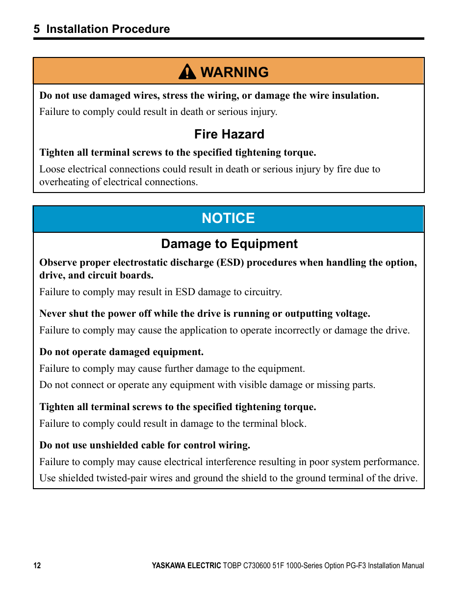 Notice, W arning, Fire hazard | Damage to equipment | Yaskawa Option PG-F3 Motor Encoder Feedback User Manual | Page 12 / 45