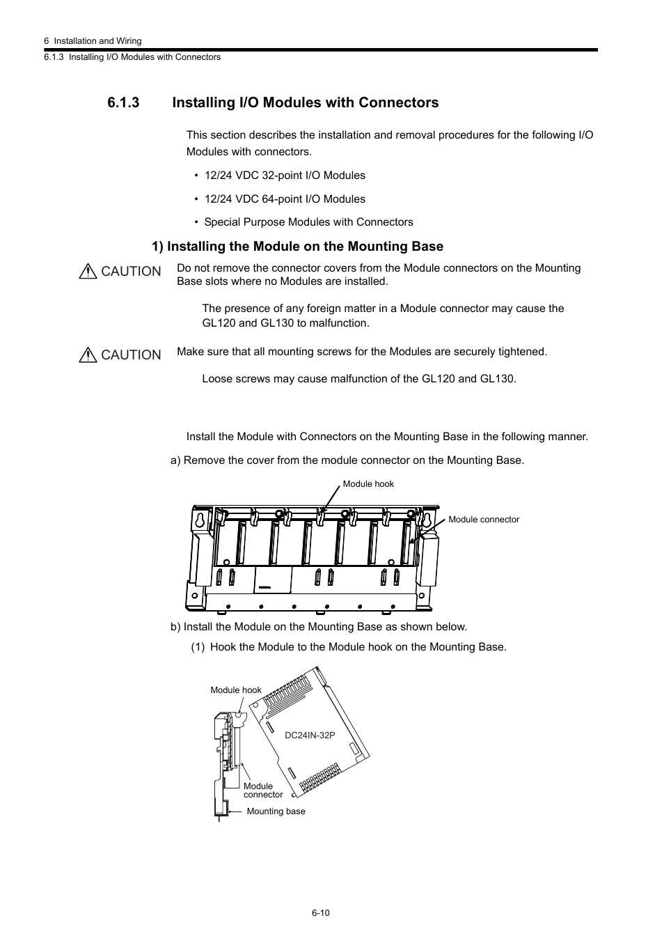3 installing i/o modules with connectors, 1) installing the module on the mounting base, Caution | Yaskawa 120 Series I/O Modules User Manual | Page 237 / 308