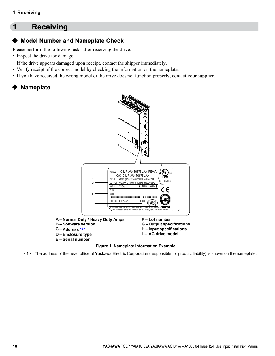 Receiving, Model number and nameplate check, Nameplate | 1receiving, Pass, 1 receiving | Yaskawa A1000 6-Phase/12-Pulse Input User Manual | Page 10 / 92