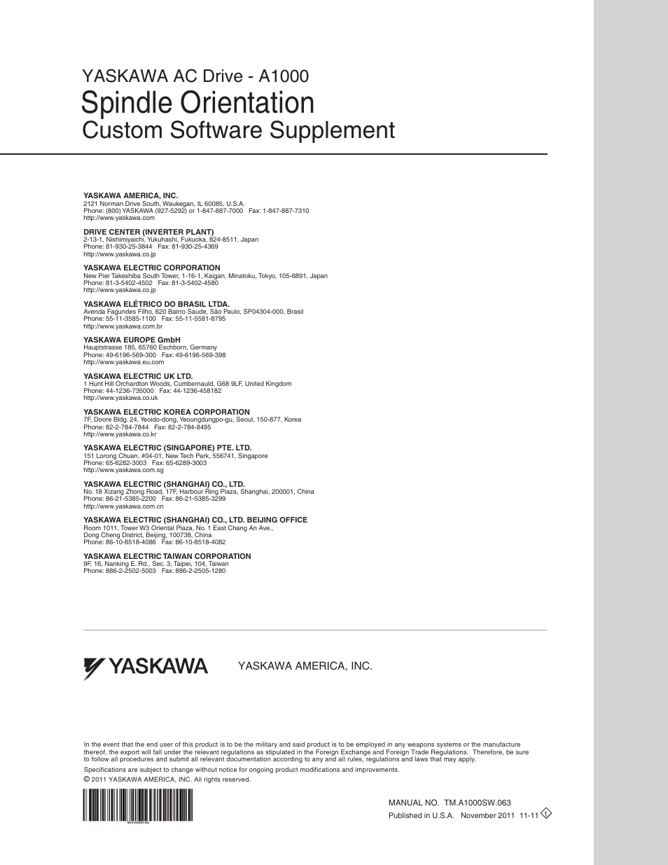 Spindle orientation, Custom software supplement, Yaskawa ac drive - a1000 | Yaskawa america, inc | Yaskawa A1000 AC Drive Spindle Orientation User Manual | Page 36 / 36