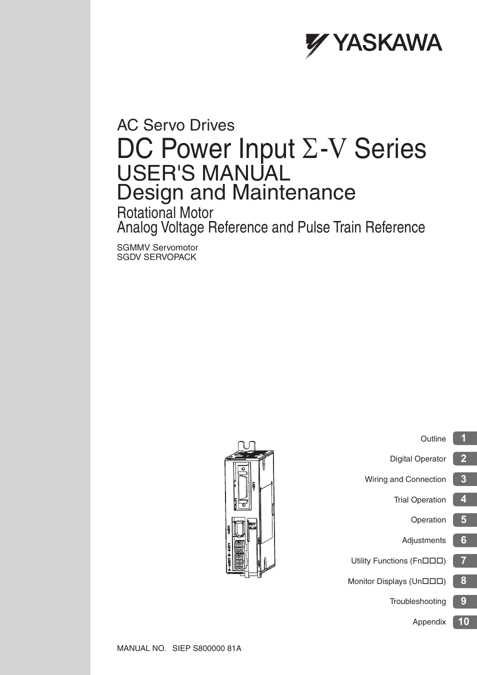 Yaskawa Σ-V Series AC Servo Drives Rotational Motor Analog Voltage Reference User Manual | 320 pages