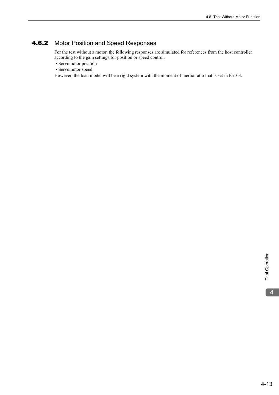 2 motor position and speed responses | Yaskawa Σ-V Series AC Servo Drives Rotational Motor Analog Voltage Reference User Manual | Page 78 / 320
