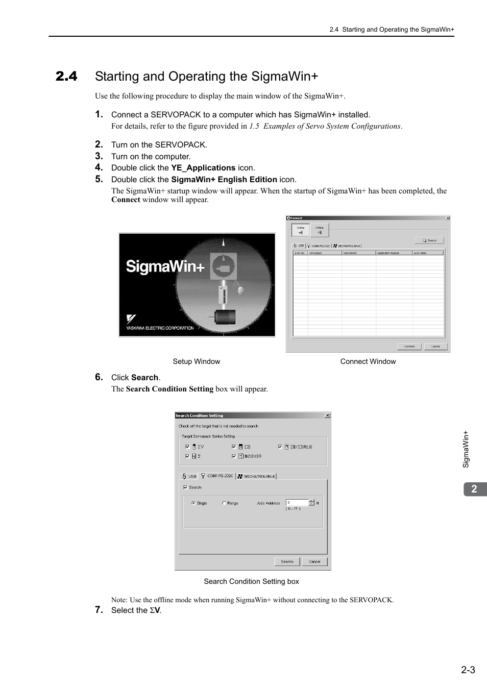 4 starting and operating the sigmawin | Yaskawa Σ-V Series AC Servo Drives Rotational Motor MECHATROLINK-II User Manual | Page 31 / 320