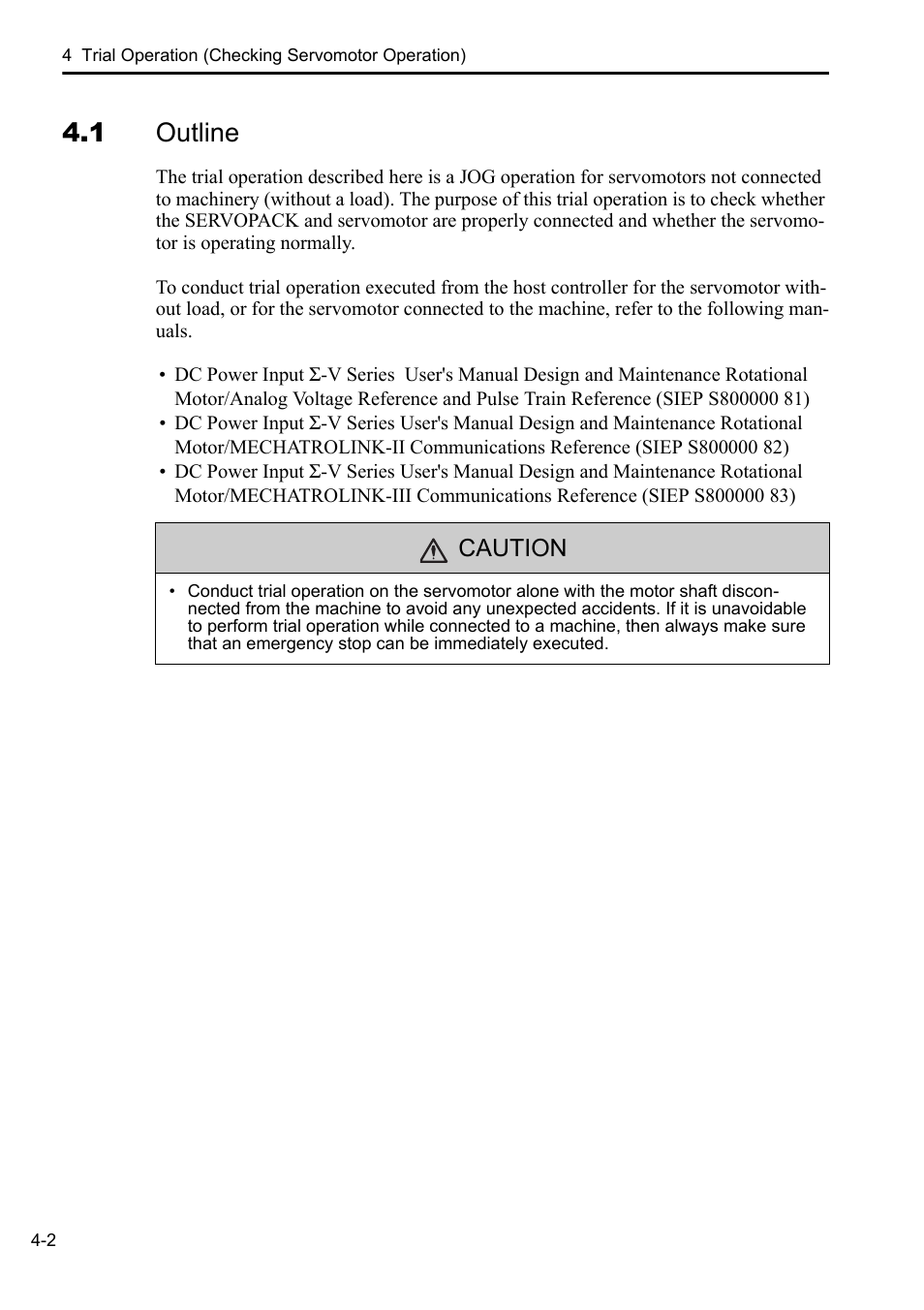 1 outline, Caution | Yaskawa AC Servo Drives DC Power Input Sigma-5 Series User Manual | Page 41 / 55