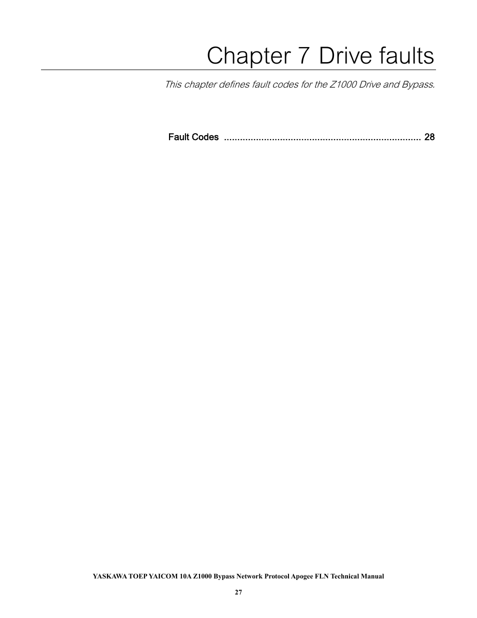 Chapter 7 drive faults | Yaskawa APOGEE FLN User Manual | Page 27 / 31