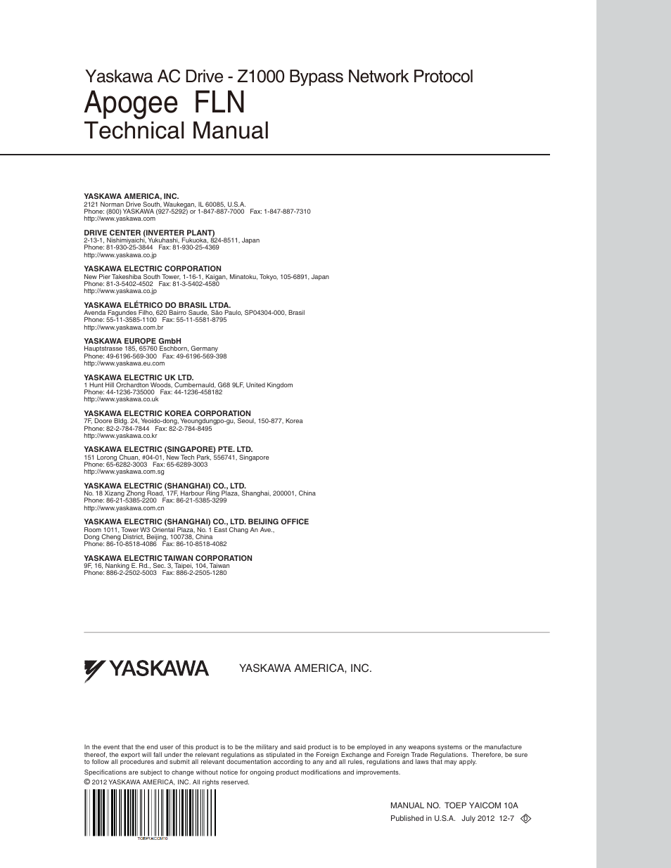 Apogee, Technical manual, Yaskawa ac drive - z1000 bypass network protocol | Yaskawa APOGEE FLN User Manual | Page 31 / 31