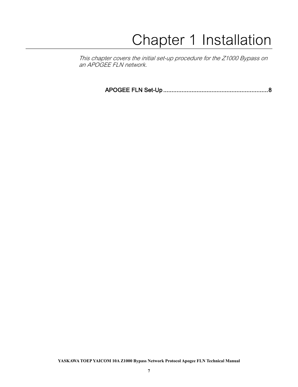 Chapter 1 installation | Yaskawa APOGEE FLN User Manual | Page 7 / 31