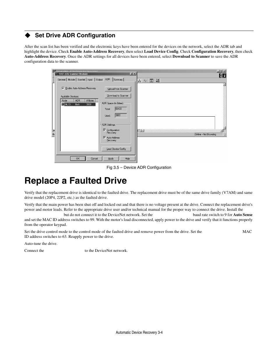 Set drive adr configuration, Replace a faulted drive, Replace a faulted drive -4 | Yaskawa CM013 V7 DeviceNet Option User Manual | Page 47 / 60
