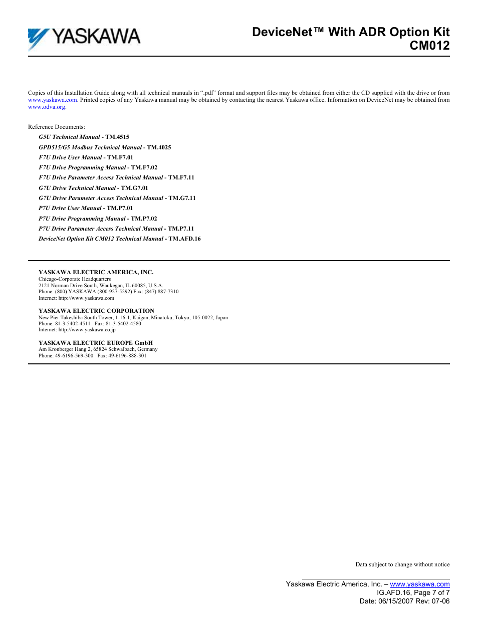 Devicenet™ with adr option kit cm012 | Yaskawa DeviceNet with ADR Option Kit CM012 User Manual | Page 7 / 7