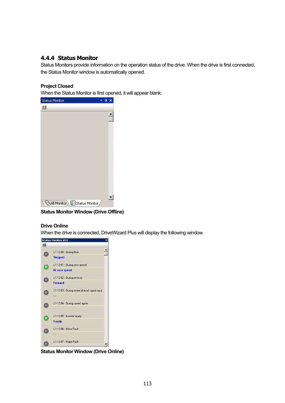 4 status monitor, Status monitor | Yaskawa DriveWizard Plus User Manual | Page 113 / 198
