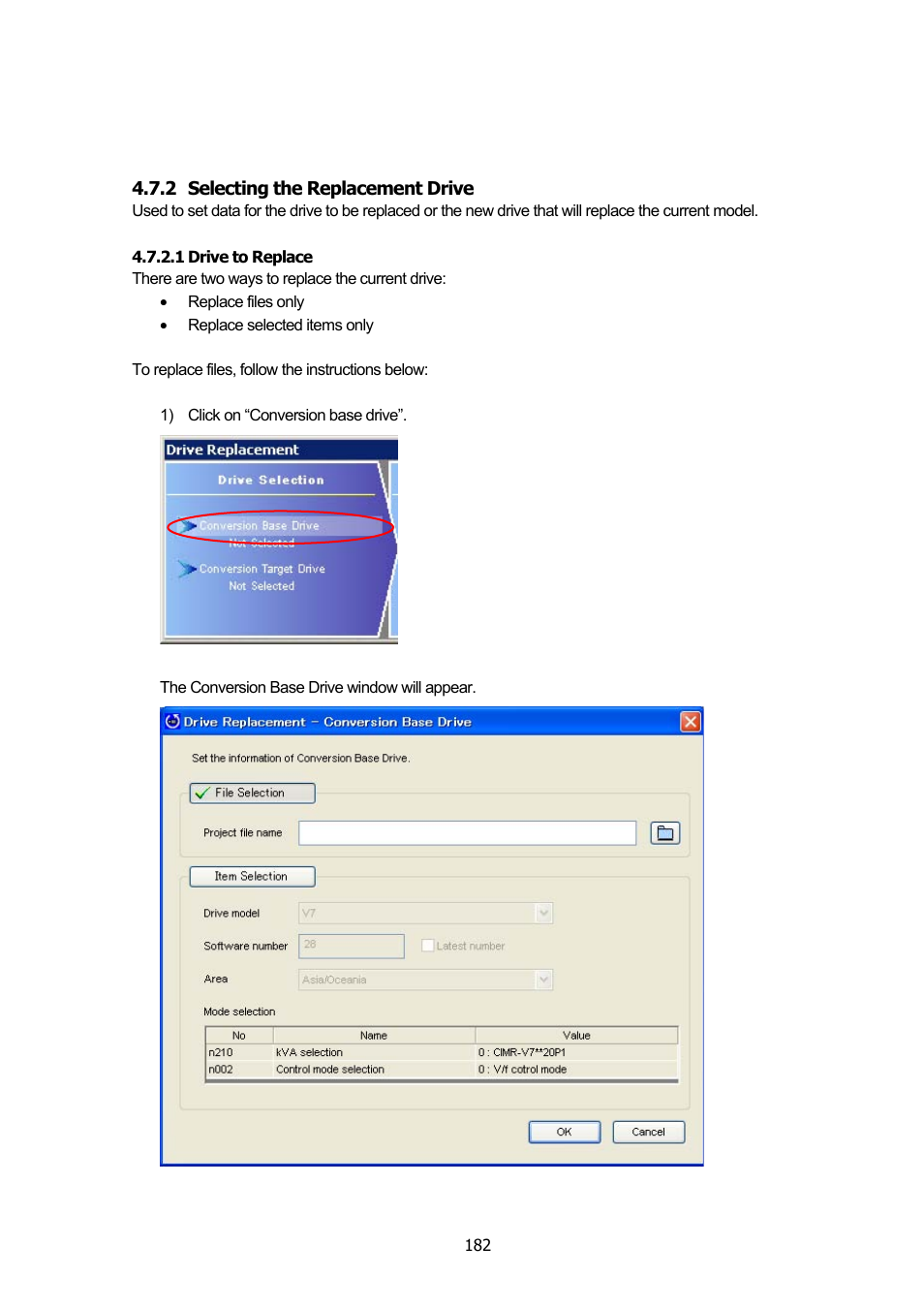 2 selecting the replacement drive, Selecting the replacement drive | Yaskawa DriveWizard Plus User Manual | Page 182 / 198