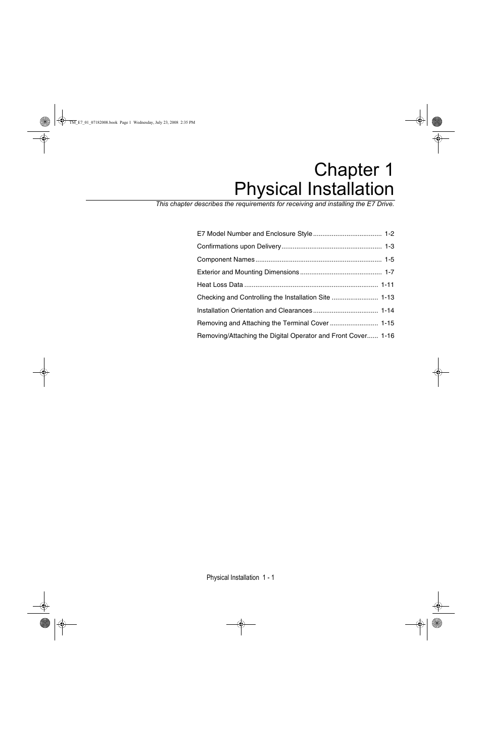 Physical installation, Chapter 1 - physical installation -1, Chapter 1 physical installation | Yaskawa E7 Drive User Manual User Manual | Page 11 / 244