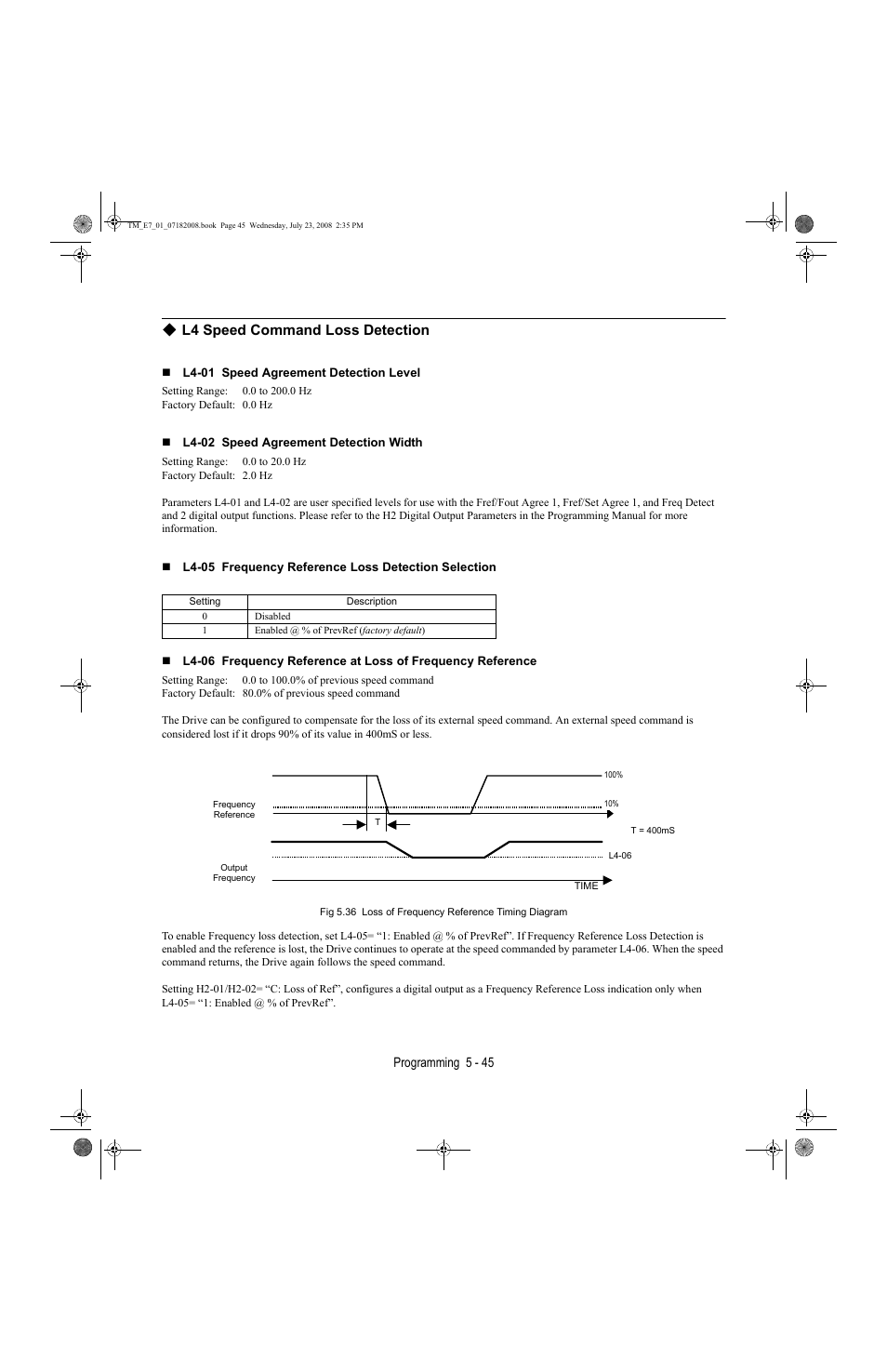 L4 speed command loss detection -45 | Yaskawa E7 Drive User Manual User Manual | Page 119 / 244