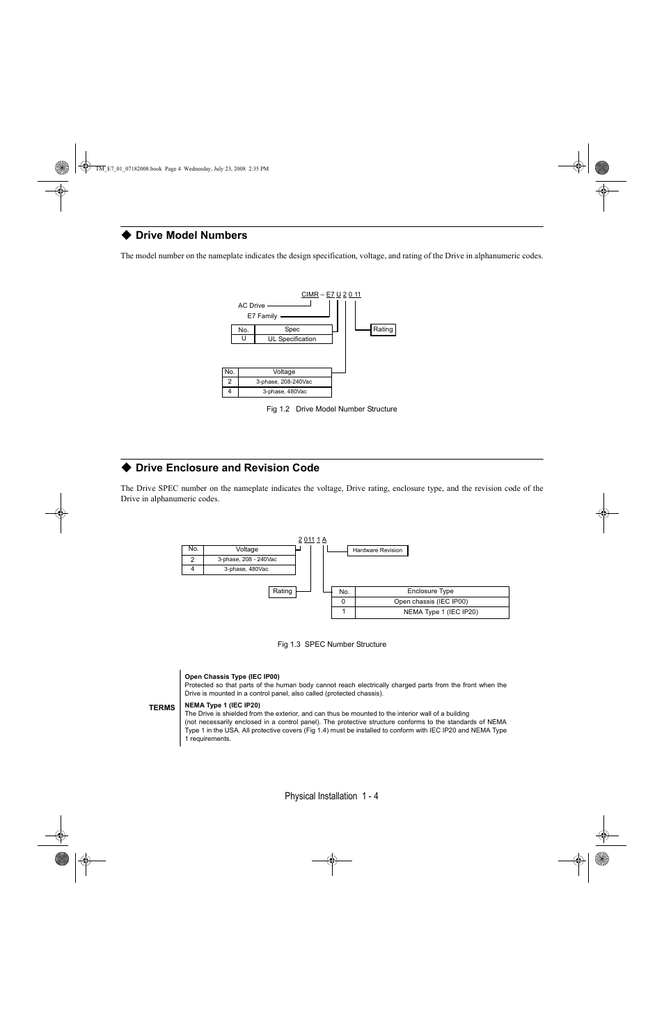 Drive model numbers, Drive enclosure and revision code, Physical installation 1 - 4 | Yaskawa E7 Drive User Manual User Manual | Page 14 / 244