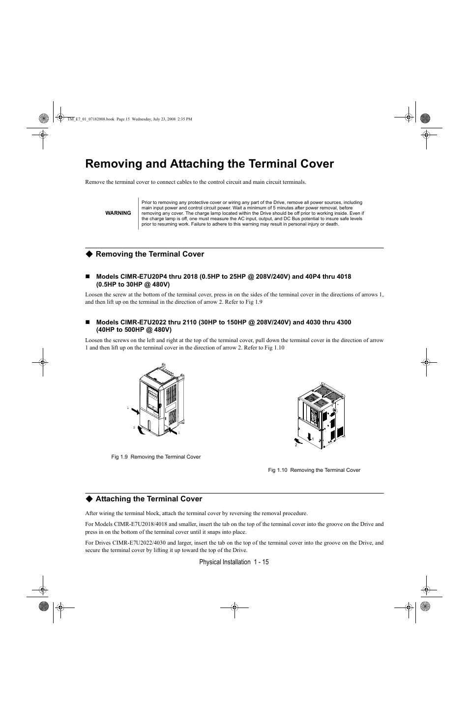 Removing and attaching the terminal cover, Removing and attaching the terminal cover -15 | Yaskawa E7 Drive User Manual User Manual | Page 25 / 244