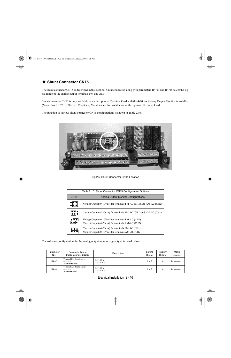 Shunt connector cn15, Electrical installation 2 - 16 | Yaskawa E7 Drive User Manual User Manual | Page 44 / 244