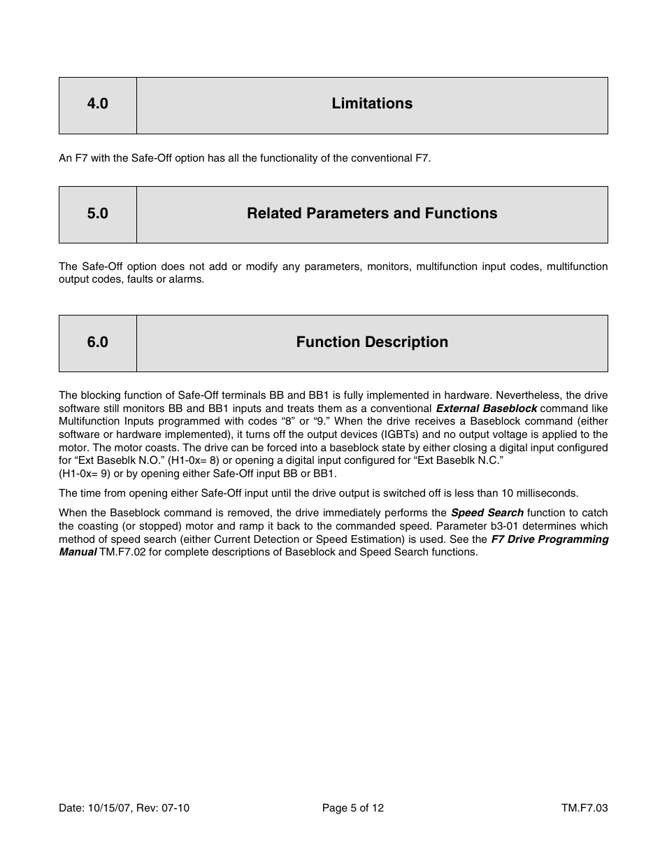 Limitations, Related parameters and functions, Function description | Yaskawa F7 Drive Safe-Off Option User Manual | Page 7 / 16
