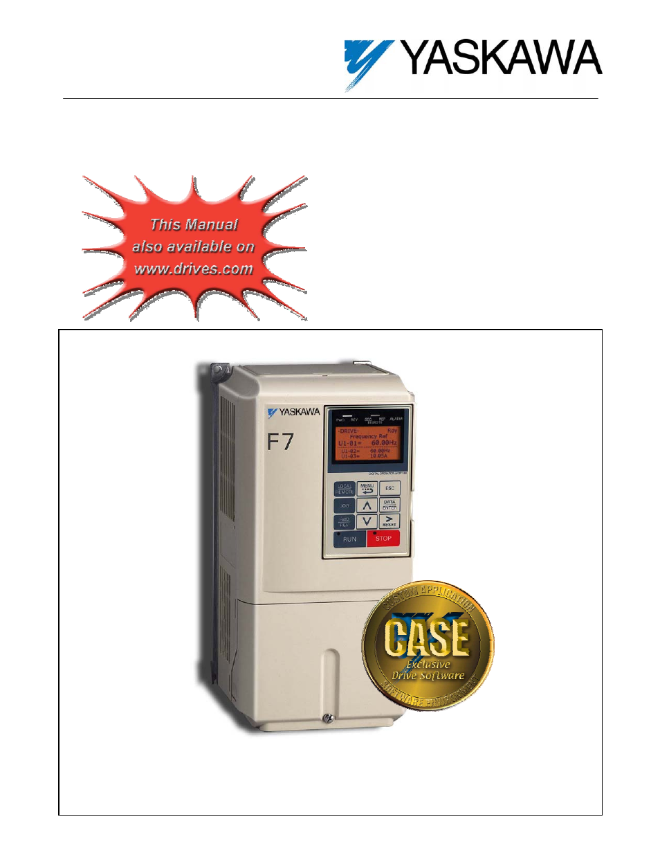 Yaskawa F7 Drive Technical Manual Orientation User Manual | 16 pages