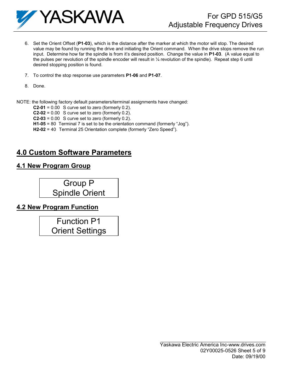 Group p spindle orient, Function p1 orient settings, For gpd 515/g5 adjustable frequency drives | 0 custom software parameters | Yaskawa GPD515C-ZZZZ-CS104 User Manual | Page 5 / 9
