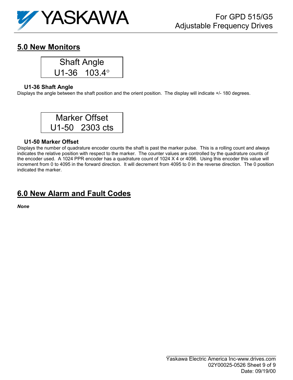 For gpd 515/g5 adjustable frequency drives, 0 new monitors, 0 new alarm and fault codes | Yaskawa GPD515C-ZZZZ-CS104 User Manual | Page 9 / 9