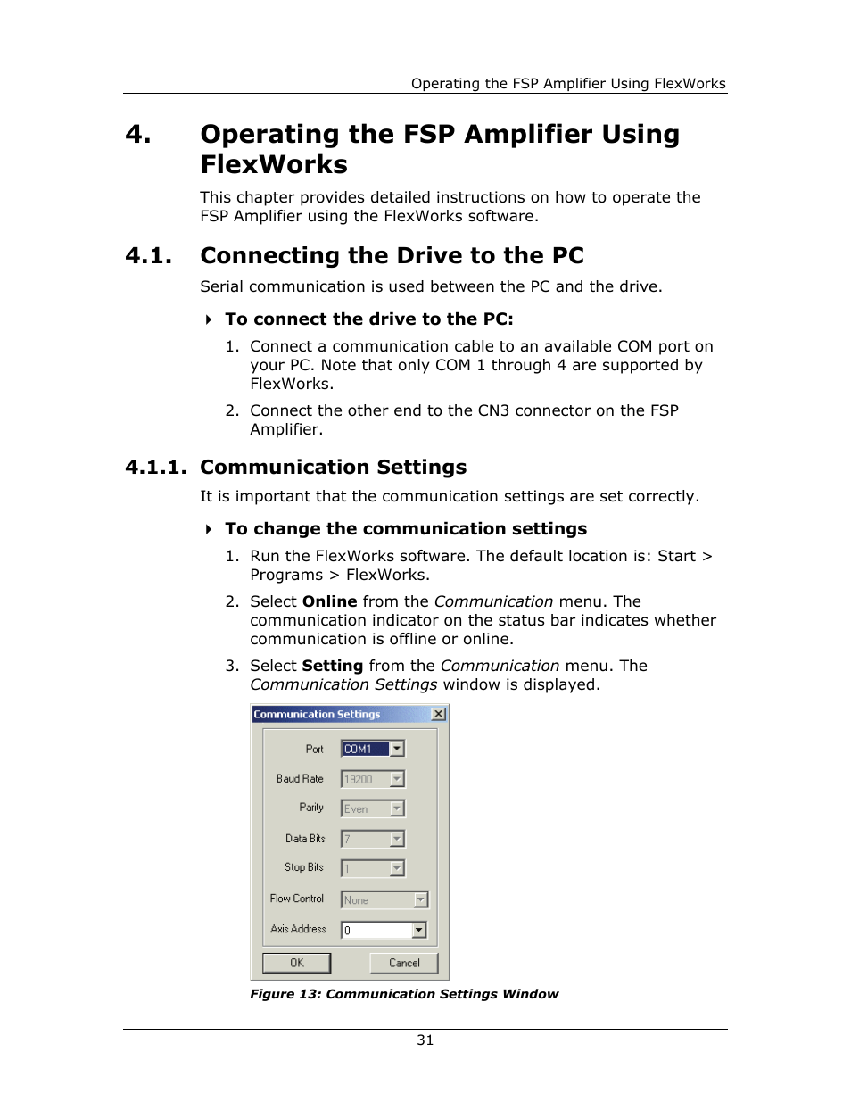 Operating the fsp amplifier using flexworks, Connecting the drive to the pc, Communication settings | Communication, Settings | Yaskawa FSP Amplifier FlexWorks User Manual | Page 31 / 258