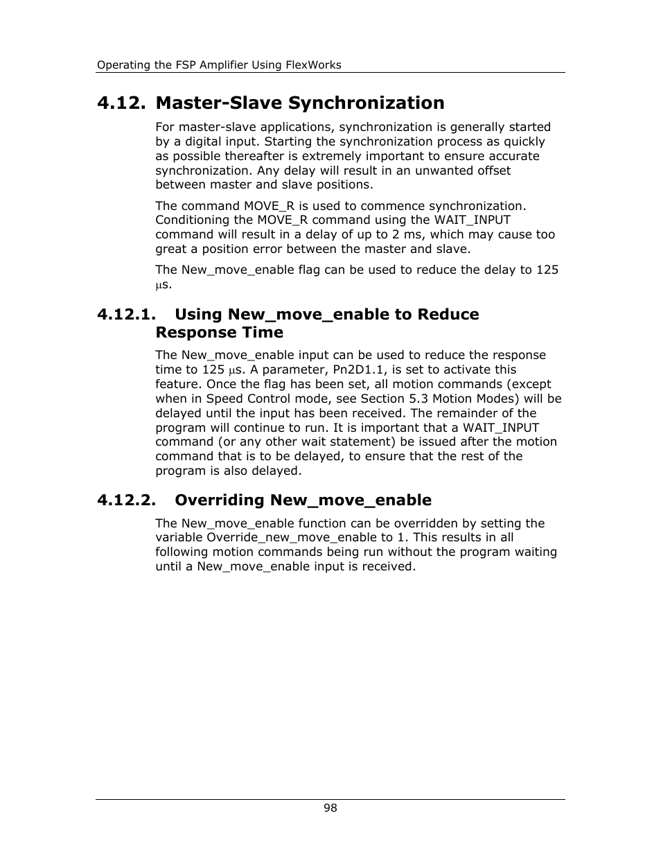 Master-slave synchronization, Using new_move_enable to reduce response time, Overriding new_move_enable | New_move_enable | Yaskawa FSP Amplifier FlexWorks User Manual | Page 98 / 258