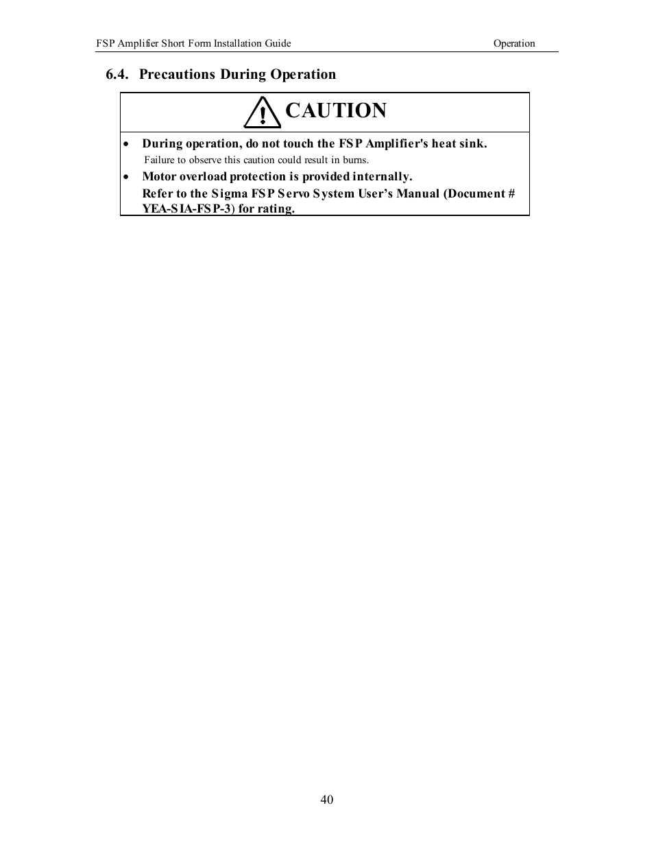 Precautions during operation, Caution | Yaskawa FSP Short Form User Manual | Page 40 / 58