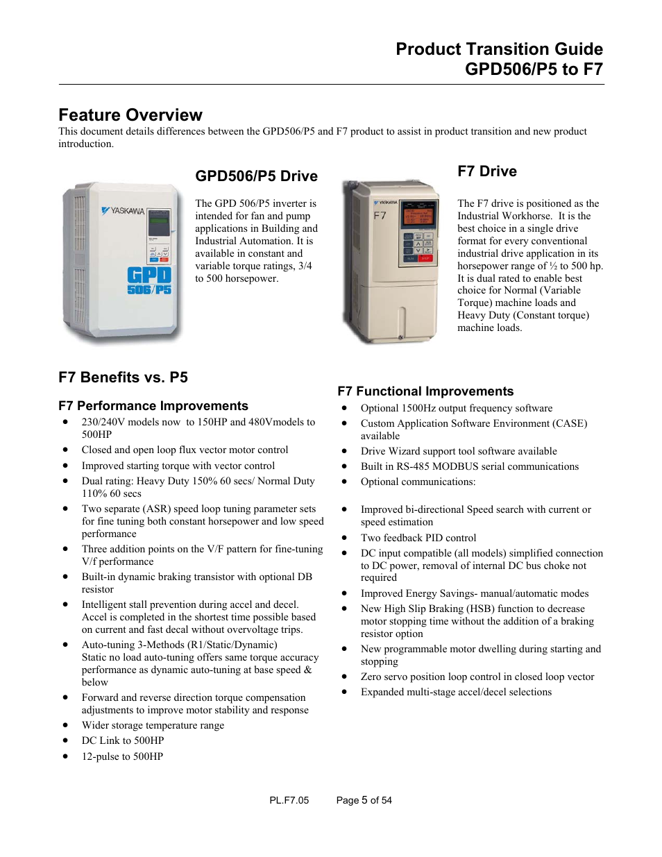 Feature overview, Gpd506/p5 drive, F7 drive | F7 benefits vs. p5 | Yaskawa GPD 506/P5 to F7 User Manual | Page 5 / 54