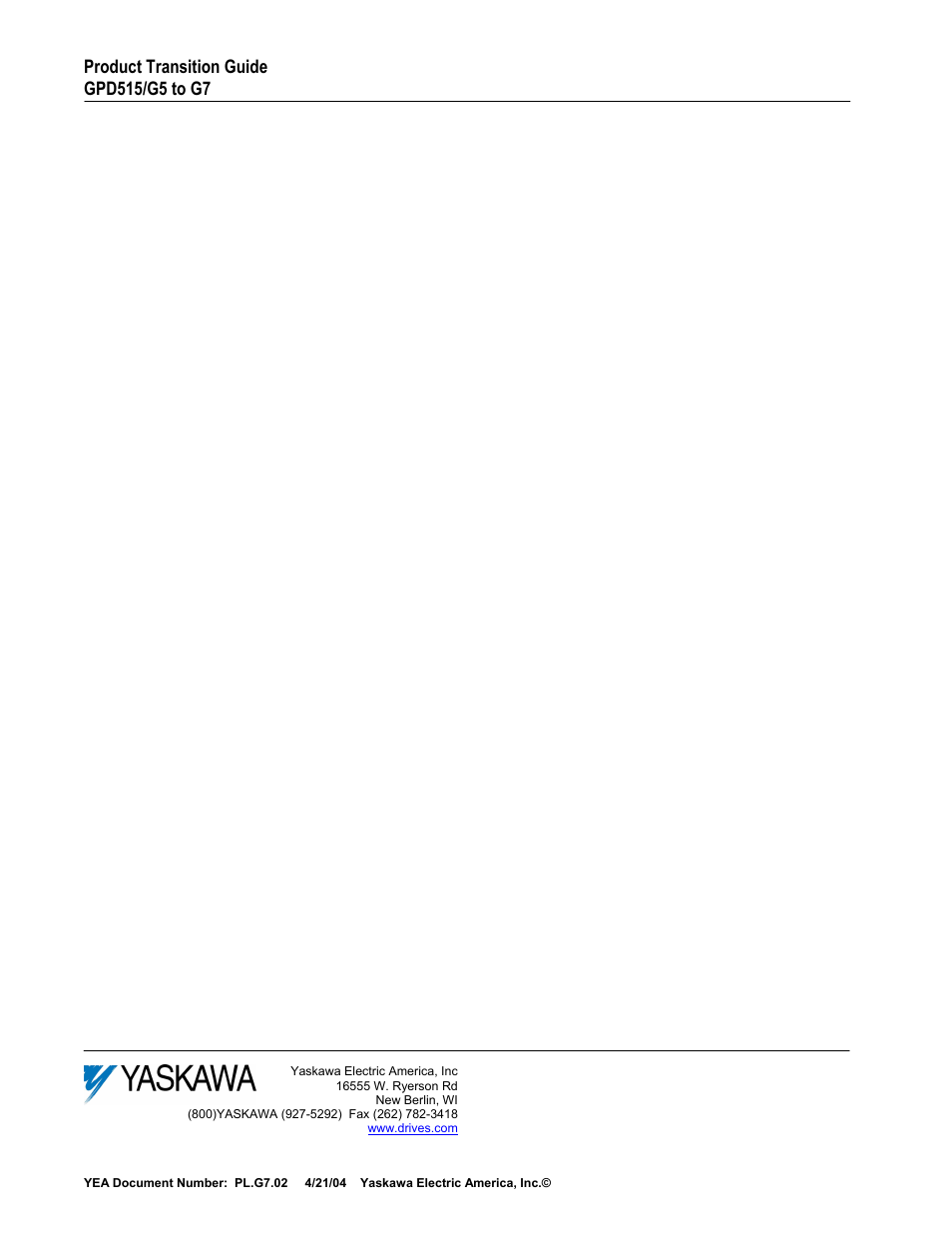 Yaskawa GPD 515/G5 to G7 User Manual | Page 38 / 38