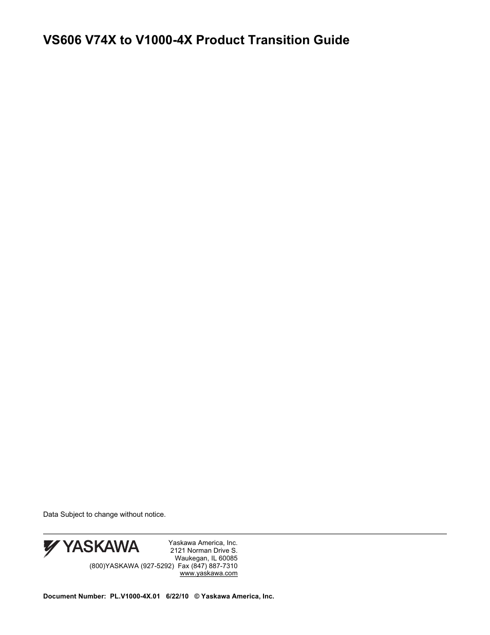 Yaskawa VS606 V74X V7 to V1000 User Manual | Page 32 / 32