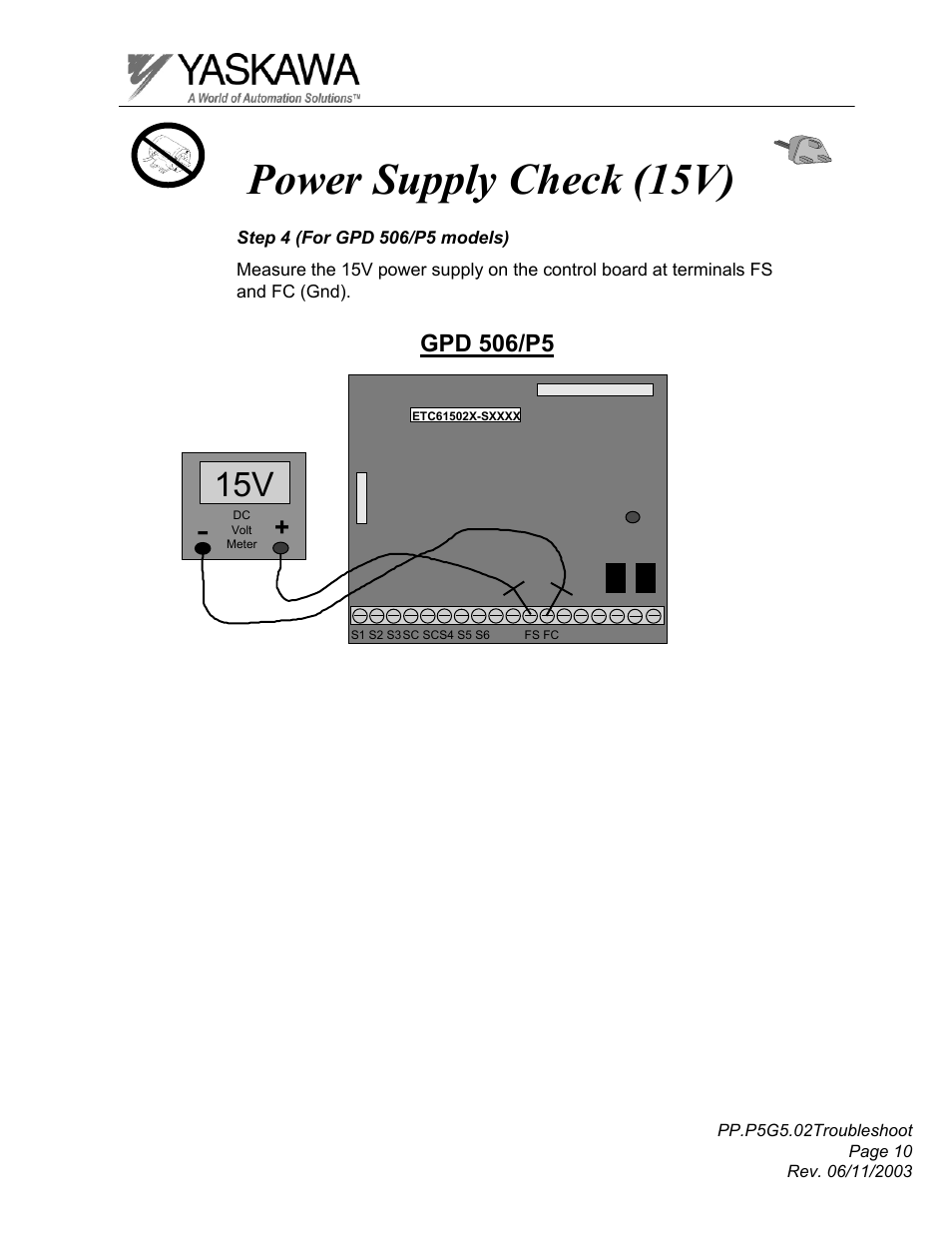 Power supply check (15v), Gpd 506/p5 | Yaskawa GPD 506/P5 Section Two User Manual | Page 10 / 29