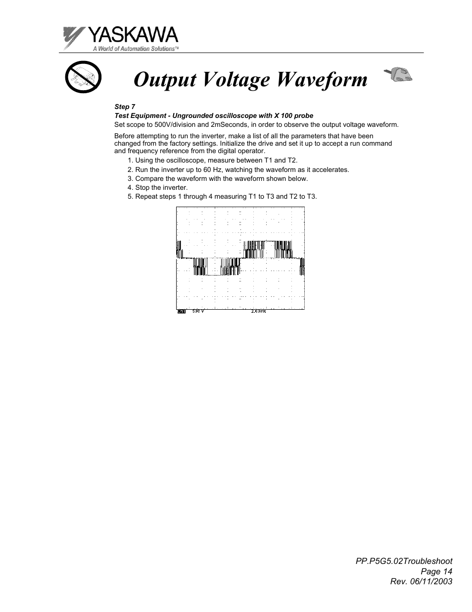 Output voltage waveform | Yaskawa GPD 506/P5 Section Two User Manual | Page 14 / 29