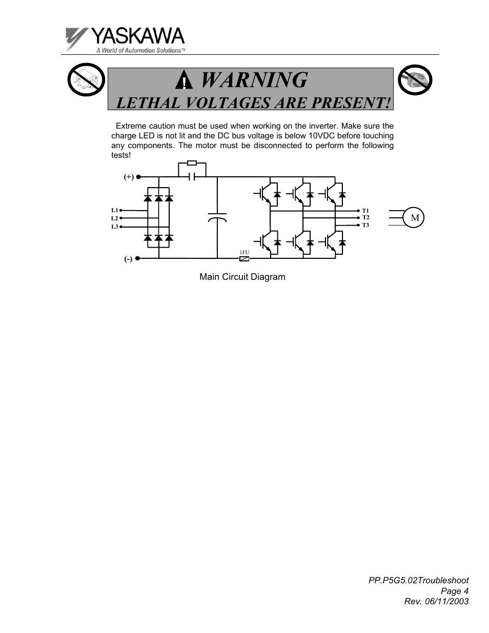 Warning, Lethal voltages are present | Yaskawa GPD 506/P5 Section Two User Manual | Page 4 / 29