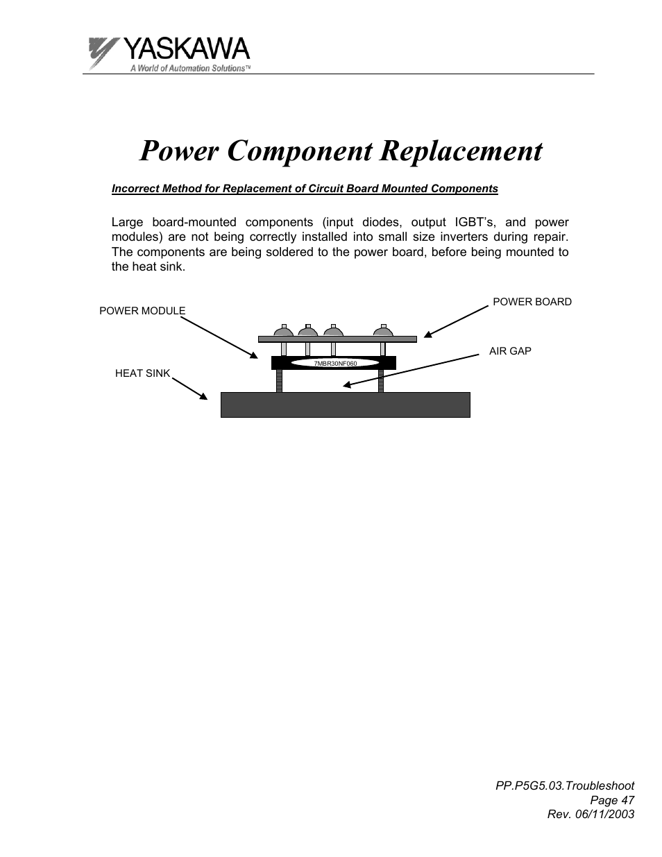 Power component replacement | Yaskawa GPD 506/P5 Section Three User Manual | Page 47 / 67
