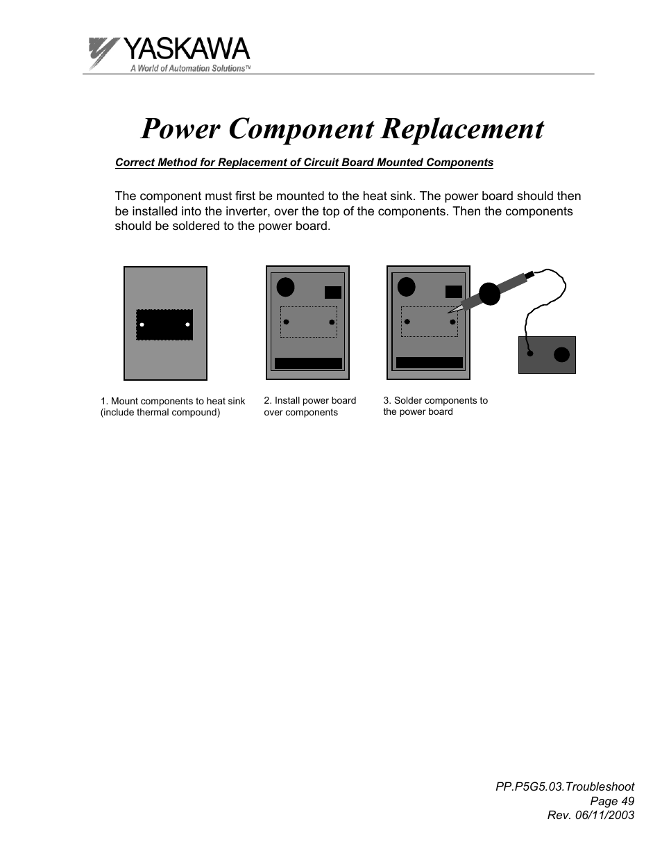 Power component replacement | Yaskawa GPD 506/P5 Section Three User Manual | Page 49 / 67