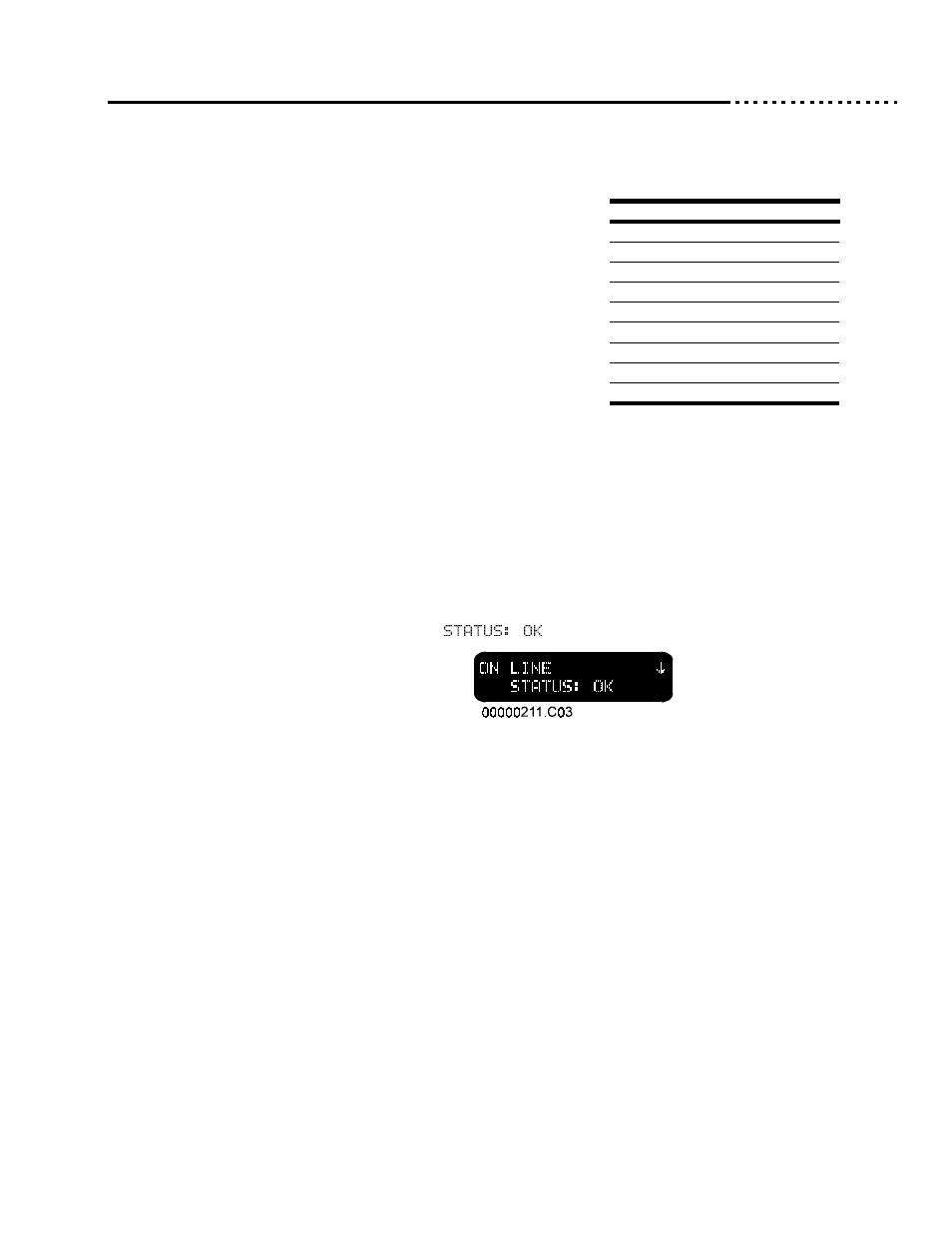 Table 1: drive status codes, Step 9. configure the array, Step 10. power up the host system | Drive status codes, Step 9, Configure the array, Step 10, Power up the host system | Ciprico 6500 User Manual | Page 29 / 92