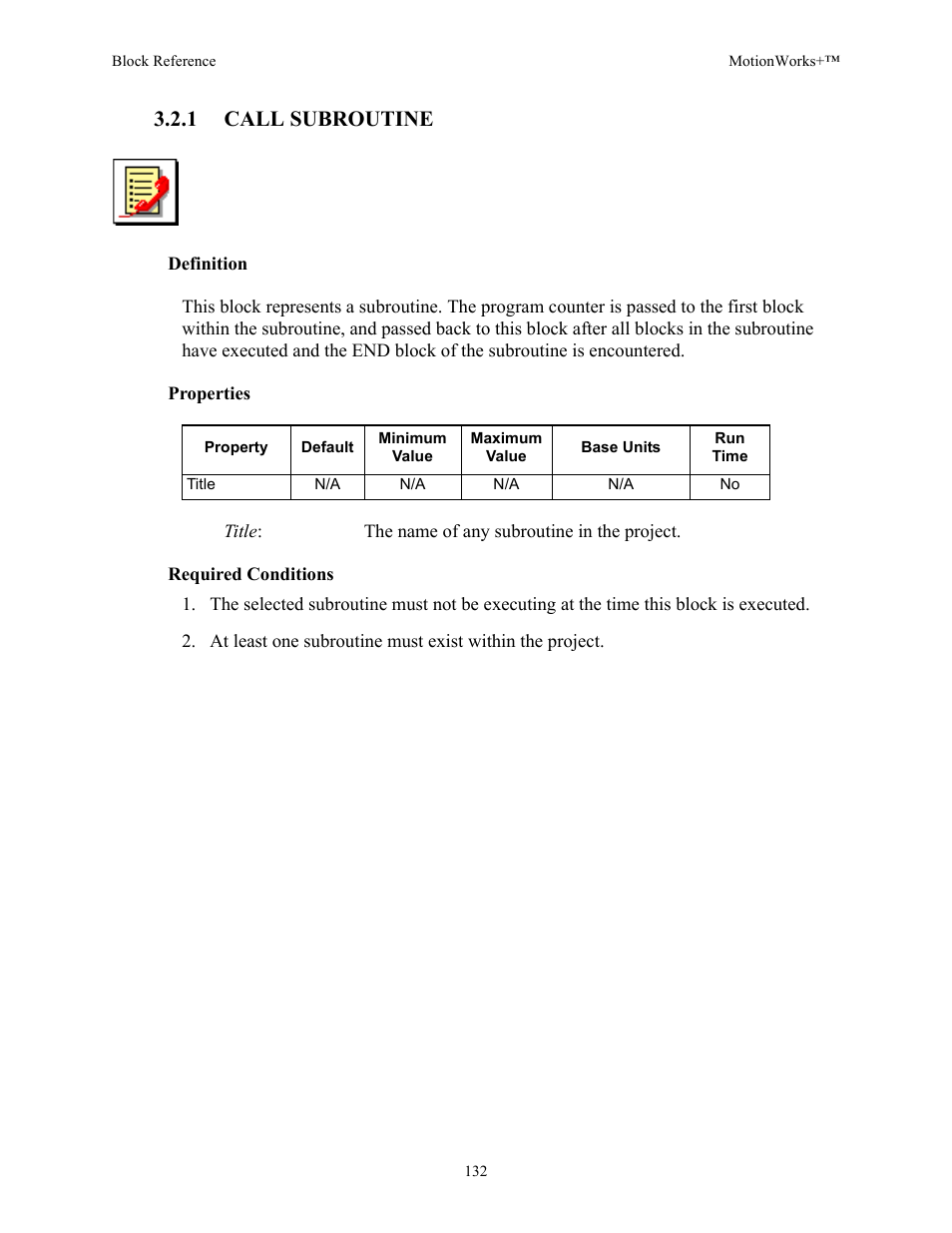 1 call subroutine | Yaskawa MotionWorks+ Windows Software User Manual | Page 138 / 235