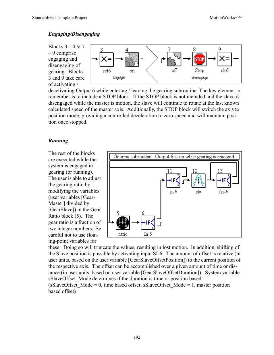 Engaging/disengaging, Running | Yaskawa MotionWorks+ Windows Software User Manual | Page 198 / 235