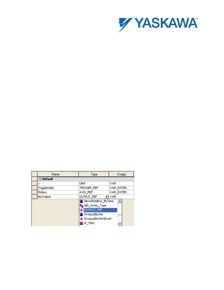 Data type: output_ref, Data type declaration, Variable declaration example | Yaskawa MotionWorks IEC User Manual | Page 44 / 396