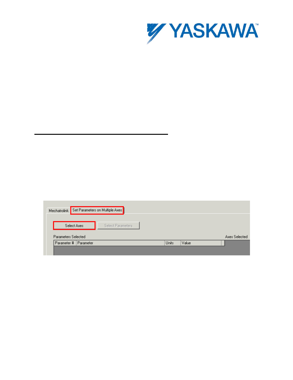 1 multi axis parameter editing | Yaskawa MotionWorks IEC Hardware User Manual | Page 17 / 165