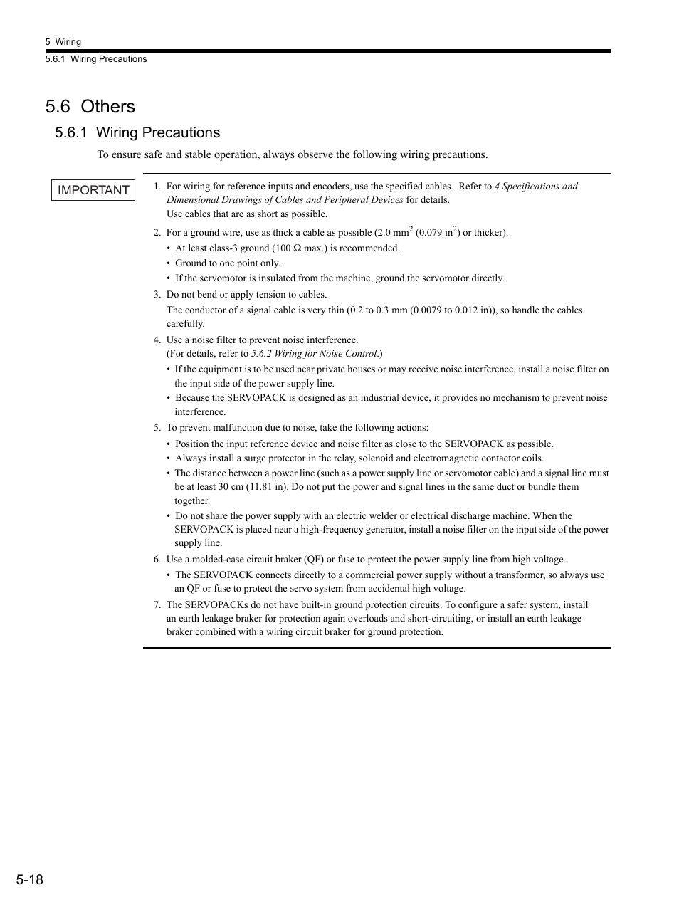 6 others, 1 wiring precautions, Do not bend or apply tension to cables | 1 wiring pr, 6 others -18, 1 wiring precautions -18 | Yaskawa SGDS Sigma III Servo Amplifier User Manual | Page 121 / 374