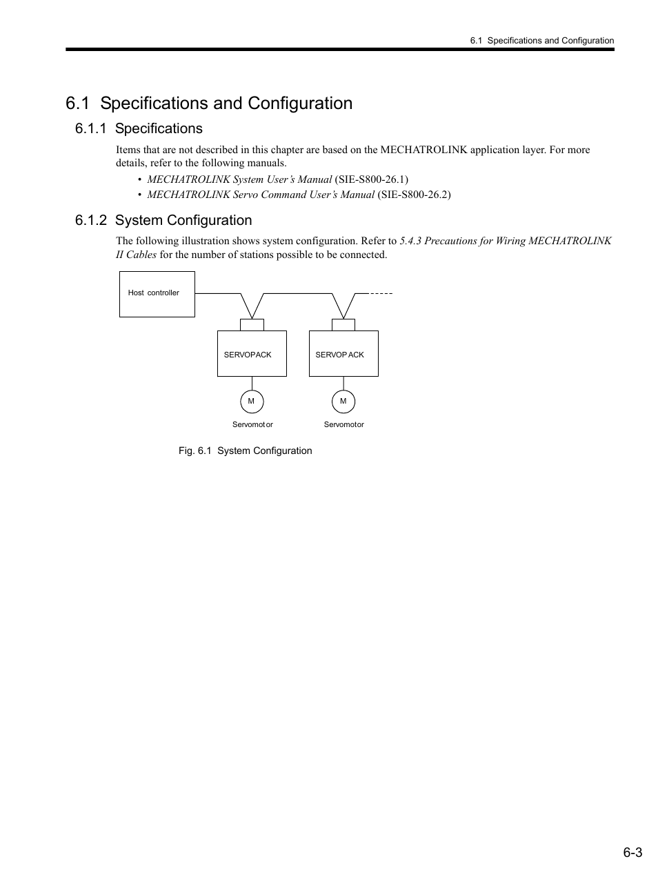 1 specifications and configuration, 1 specifications, 2 system configuration | 2 sy, 1 specifications and configuration -3, 1 specifications -3 6.1.2 system configuration -3 | Yaskawa SGDS Sigma III Servo Amplifier User Manual | Page 134 / 374