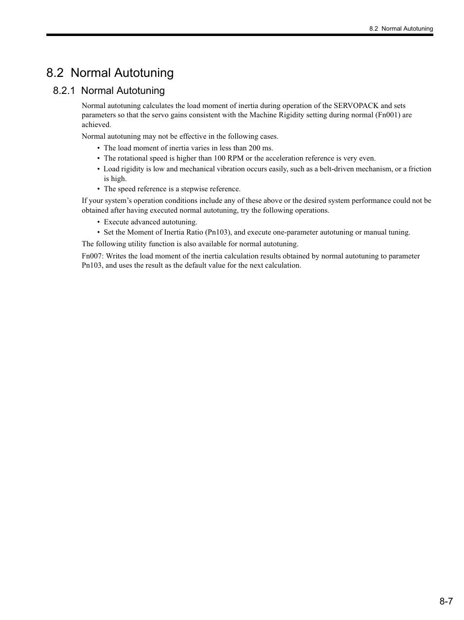 2 normal autotuning, 1 normal autotuning, 2 normal autotuning -7 | 1 normal autotuning -7 | Yaskawa SGDS Sigma III Servo Amplifier User Manual | Page 234 / 374