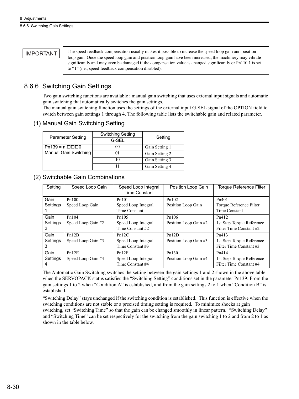 6 switching gain settings, 1) manual gain switching setting, 2) switchable gain combinations | 6 switching gain settings -30 | Yaskawa SGDS Sigma III Servo Amplifier User Manual | Page 257 / 374