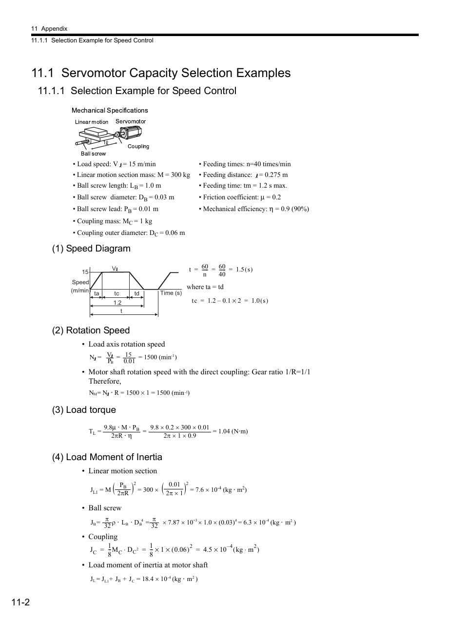 1 servomotor capacity selection examples, 1 selection example for speed control, 1) speed diagram | 2) rotation speed, 3) load torque, 4) load moment of inertia, 1 servomotor capacity selection examples -2, 1 selection example for speed control -2, 1) speed diagram (2) rotation speed, 3) load torque (4) load moment of inertia | Yaskawa SGDS Sigma III Servo Amplifier User Manual | Page 317 / 374