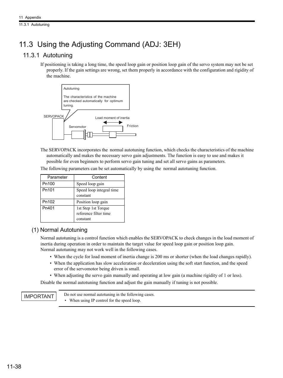 3 using the adjusting command (adj: 3eh), 1 autotuning, 1) normal autotuning | 3 using the adjusting command (adj: 3eh) -38, 1 autotuning -38 | Yaskawa SGDS Sigma III Servo Amplifier User Manual | Page 353 / 374