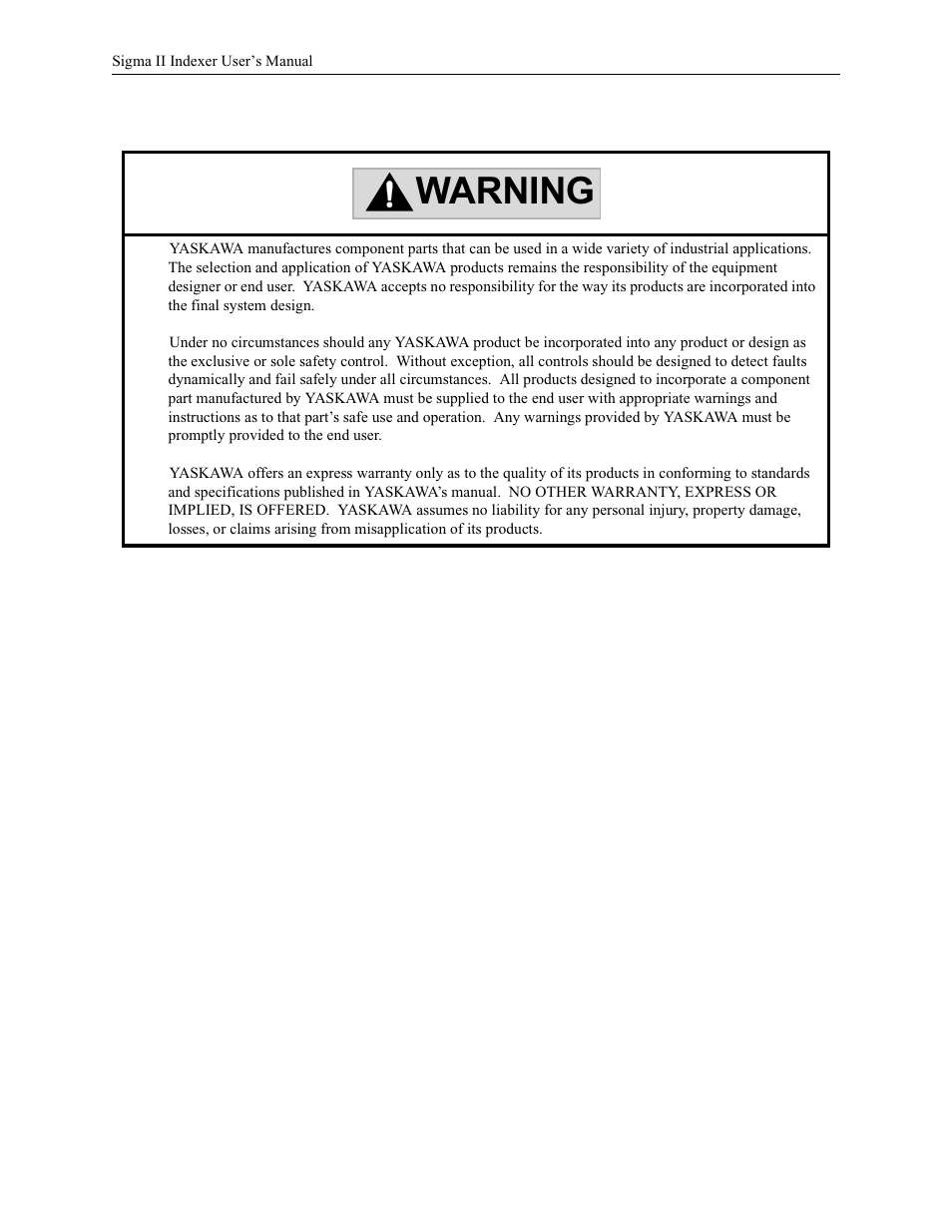 Warning | Yaskawa Sigma II Indexer User Manual | Page 2 / 227